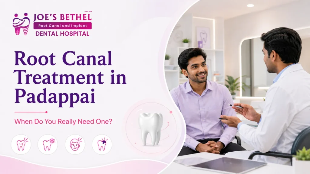 Patient consulting a dentist about root canal treatment at Joe's Bethel Root Canal and Implant Dental Hospital in Padappai.